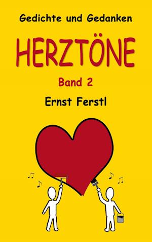 Cover for Ernst Ferstl · Herztöne Band 2 (Hardcover Book) (2022)
