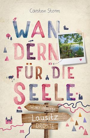 Cover for Carsten Storm · Lausitz. Wandern für die Seele (Buch) (2024)