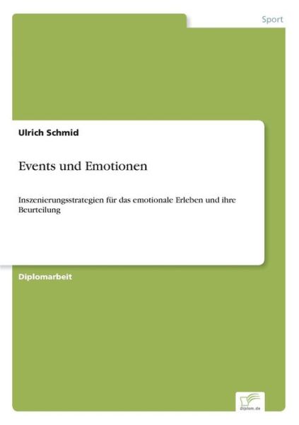 Cover for Schmid · Events und Emotionen (Book) (2001)