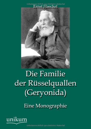 Cover for Ernst Haeckel · Die Familie der Russelquallen (Geryonida) (Paperback Book) [German edition] (2012)