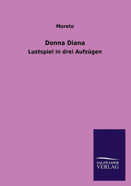 Cover for Moreto · Donna Diana (Paperback Book) [German edition] (2013)