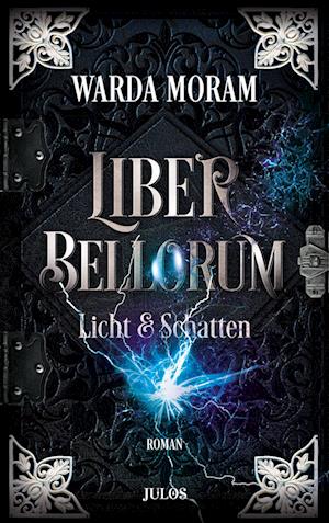 Cover for Warda Moram · Liber Bellorum. Band II (Paperback Book) (2022)