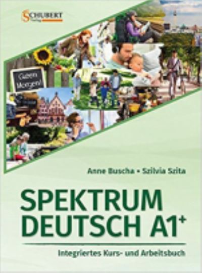 Cover for Anne Buscha · Spektrum Deutsch: Kurs- und  Ubungsbuch A1+ mit CDs (2) (Book) (2017)