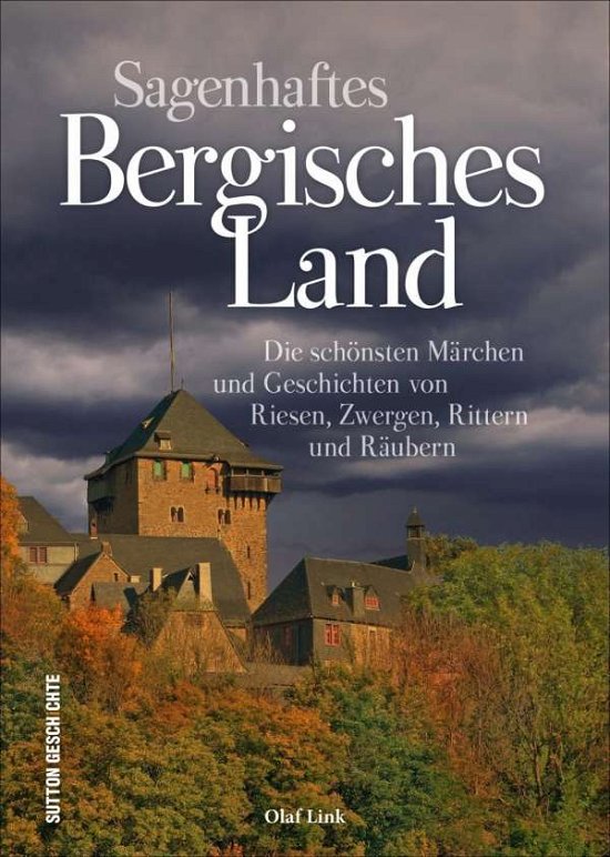 Cover for Link · Sagenhaftes Bergisches Land (Buch)