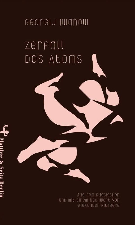 Cover for Iwanow · Zerfall des Atoms (Bok)
