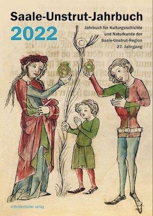 Cover for Saale-Unstrut-Verein für Kulturgeschichte und Naturkunde e. V. · Saale-Unstrut-Jahrbuch 2022 (Paperback Book) (2021)