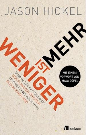 Cover for Jason Hickel · Weniger ist mehr (Book) (2022)