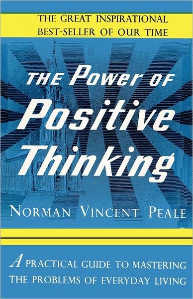 Cover for Norman Vincent Peale · The Power of Positive Thinking (Paperback Bog) (2011)