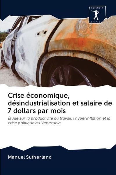 Cover for Sutherland · Crise économique, désindustr (Bog) (2020)
