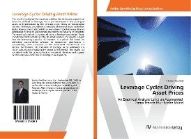 Cover for Reichert · Leverage Cycles Driving Asset (Book)