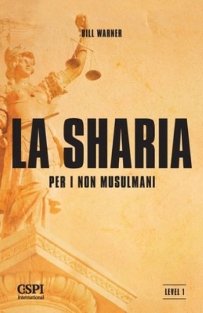 Cover for Bill Warner · La Sharia per i non-musulmani (Paperback Book) (2016)