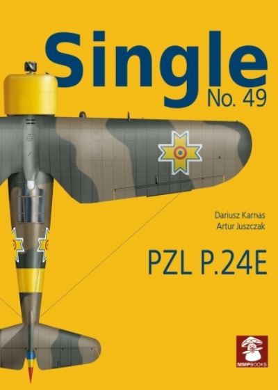 Cover for Dariusz Karnas · Single No. 49 PZL P.24E Romanian Air Force (Taschenbuch) (2024)