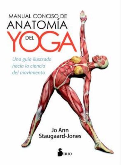 Cover for Jo Ann Staugaard-Jones · Manual Conciso de Anatomia del Yoga (Paperback Book) (2017)