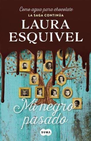 Cover for Esquivel · Mi negro pasado (Buch)