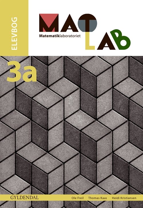 Cover for Thomas Kaas; Heidi Kristiansen; Ole Freil · MATLAB. Indskoling: MATLAB 3a - Matematiklaboratoriet (Sewn Spine Book) [1º edição] (2017)