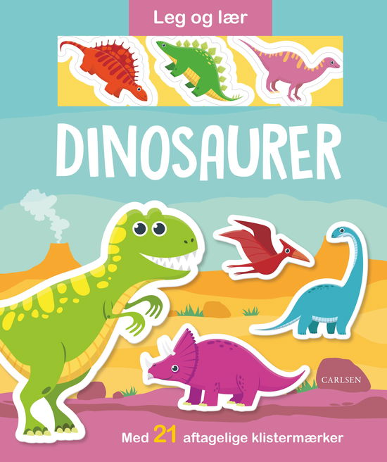 Cover for . · Leg og lær: Dinosaurer - med aftagelige klistermærker (Cardboard Book) [1º edição] (2024)