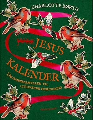Cover for Charlotte Rørth · Jesuskalender (Gebundesens Buch) [1. Ausgabe] (2022)
