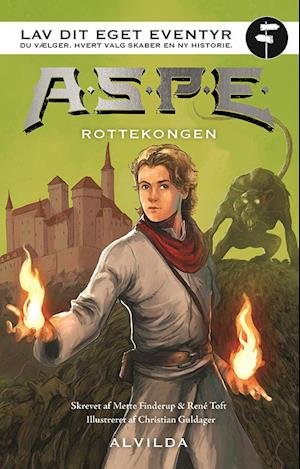 Cover for Mette Finderup René Toft · Projekt Aspe: A.S.P.E. - Lav dit eget eventyr: Rottekongen (Indbundet Bog) [1. udgave] (2023)