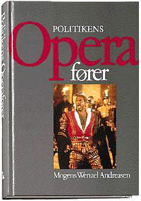 Cover for Mogens Wenzel Andreasen · Politikens operafører (Sewn Spine Book) [2e uitgave]