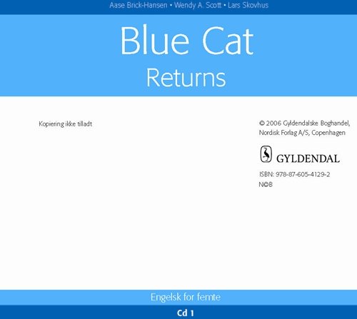 Cover for Wendy A. Scott; Lars Skovhus · Blue Cat. 5. klasse: Blue Cat Returns - engelsk for femte (CD) [1er édition] (1995)