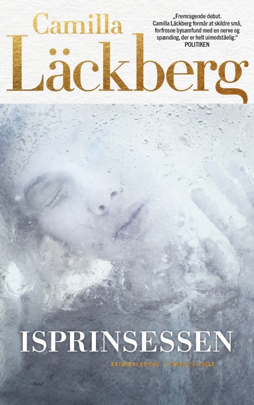 Cover for Camilla Läckberg · Fjällbacka - Jubilæumsudgave: Isprinsessen (Taschenbuch) [9. Ausgabe] (2019)