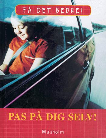 Cover for Cath Senker · Få det bedre!.: Pas på dig selv! (Bound Book) [1st edition] (2004)