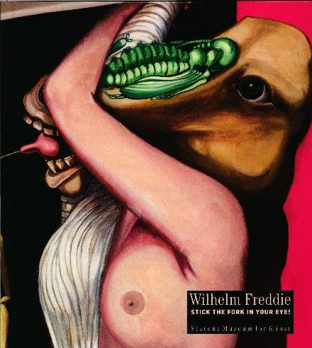 Cover for Dorthe Aagesen &amp; Mette Houlberg Rung · Wilhelm Freddie (Bound Book) [1e uitgave] (2009)