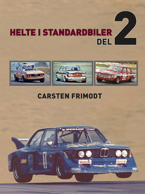 Cover for Carsten Frimodt · Helte i standardbiler (Del-2) (Bound Book) [1e uitgave] (2023)