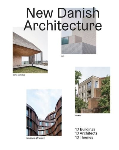 Cover for Kristoffer Lindhardt Weiss · New Danish Architecture (Bound Book) [1th edição] (2022)