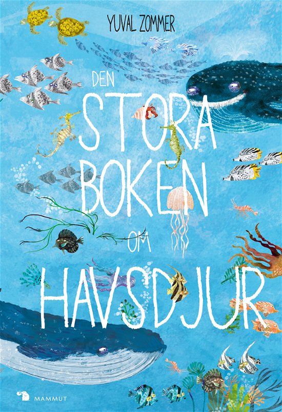 Cover for Yuval Zommer · Den stora boken om havsdjur (Indbundet Bog) (2023)
