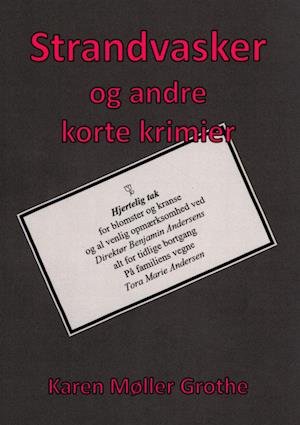 Cover for Karen Møller Grothe · Strandvasker og andre korte krimier (Sewn Spine Book) [1e uitgave] (2022)