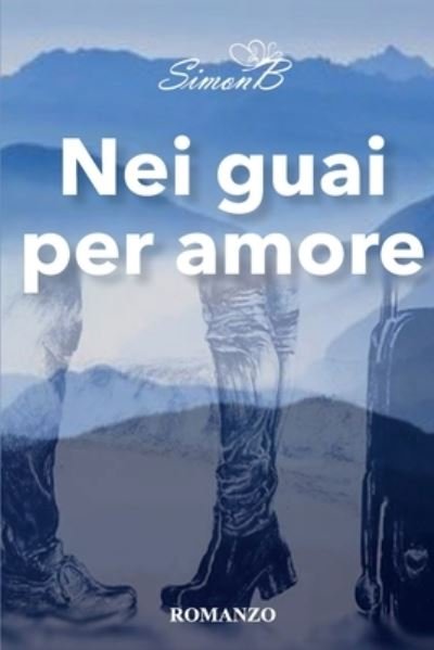 Cover for Simonb · Nei guai per amore (Paperback Book) (2018)