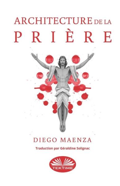 Cover for Diego Maenza · Architecture de la Priere (Paperback Book) (2020)