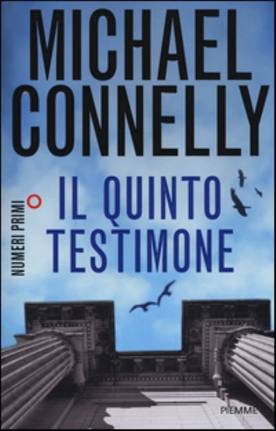 Cover for Michael Connelly · Il quinto testimone (MERCH) (2015)