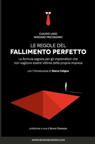 Cover for M Precenzano · Le regole del fallimento perfetto (Paperback Book) (2024)