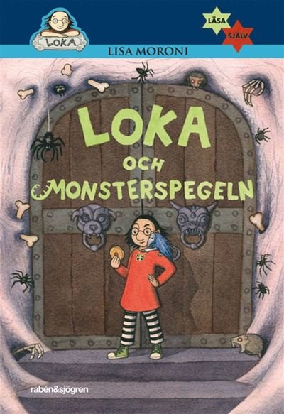 Cover for Lisa Moroni · Läsa själv: Loka och monsterspegeln (ePUB) (2019)