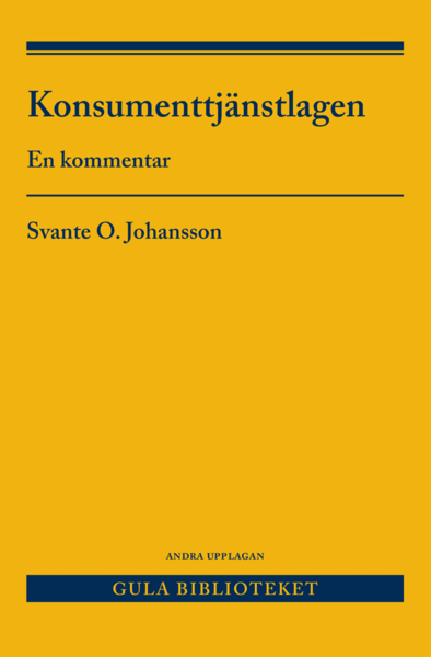 Cover for Svante O. Johansson · Konsumenttjänstlagen : en kommentar (Innbunden bok) (2020)