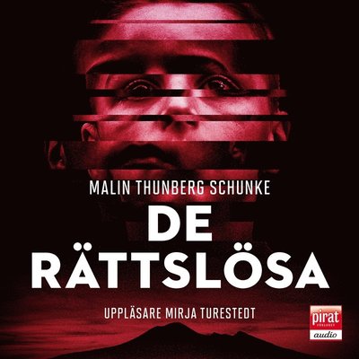 Cover for Malin Thunberg Schunke · Ester Edh &amp; Fabia Moretti: De rättslösa (Audiobook (MP3)) (2020)