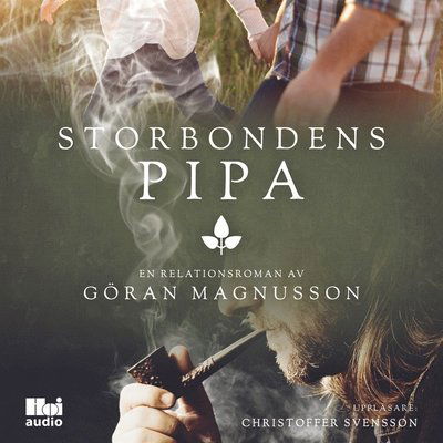 Cover for Göran Magnusson · Storbondens pipa (Audiobook (MP3)) (2018)