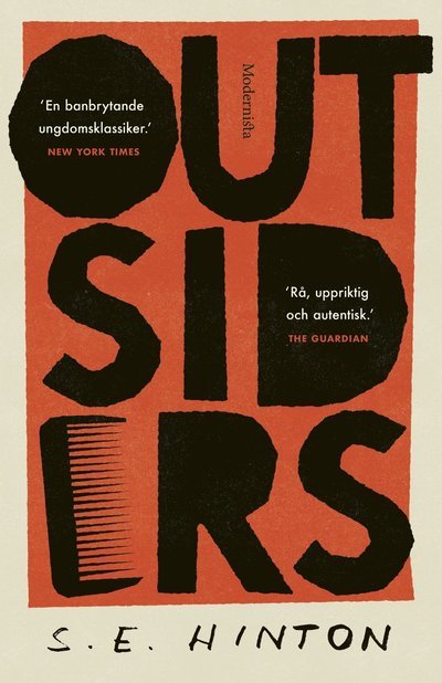 Outsiders - S. E. Hinton - Books - Modernista - 9789177018292 - 2022
