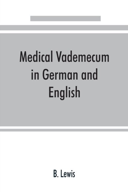 Cover for B Lewis · Medical vademecum in German and English (Paperback Book) (2019)