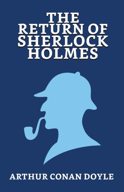Cover for Arthur Doyle Conan · The Return of Sherlock Holmes (Paperback Book) (2021)