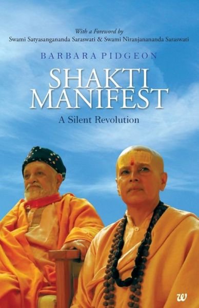Cover for Barbara Pidgeon · Shakti Manifest: a Silent Revolution (Paperback Book) (2014)
