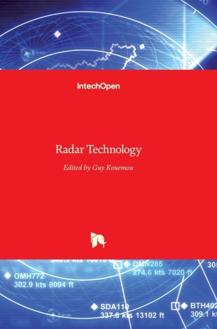 Cover for Guy Kouemou · Radar Technology (Hardcover Book) (2010)
