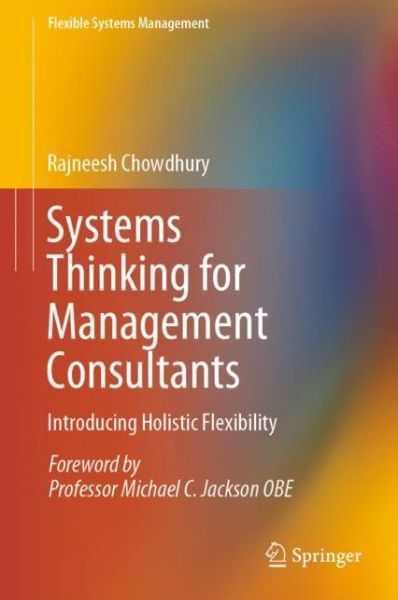 Cover for Chowdhury · Systems Thinking for Management Consultants (Book) [1st ed. 2019 edition] (2019)