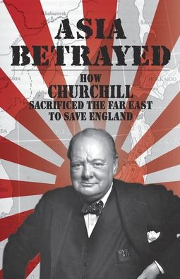 Cover for John Bell Smithback · Asia Betrayed (Pocketbok) (2022)