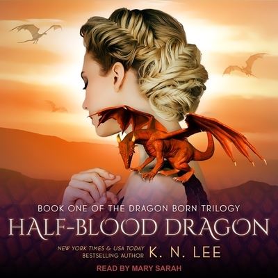 Cover for K N Lee · Half-Blood Dragon (CD) (2018)