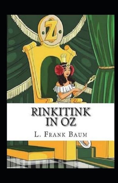 Cover for L Frank Baum · Rinkitink in Oz Annotated (Pocketbok) (2022)