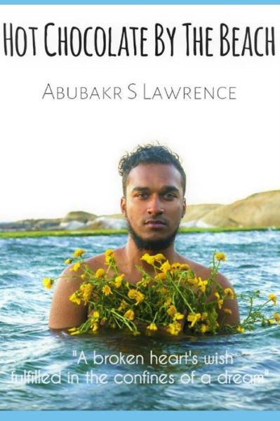 Cover for Abubaker Lawrence · Hot Chocolate By The Beach (Paperback Book) (2021)