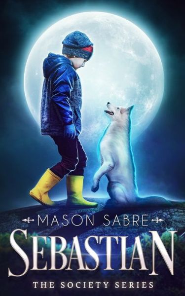 Cover for Mason Sabre · Sebastian (Paperback Book) (2020)